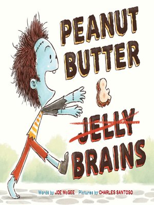 cover image of Peanut Butter & Brains